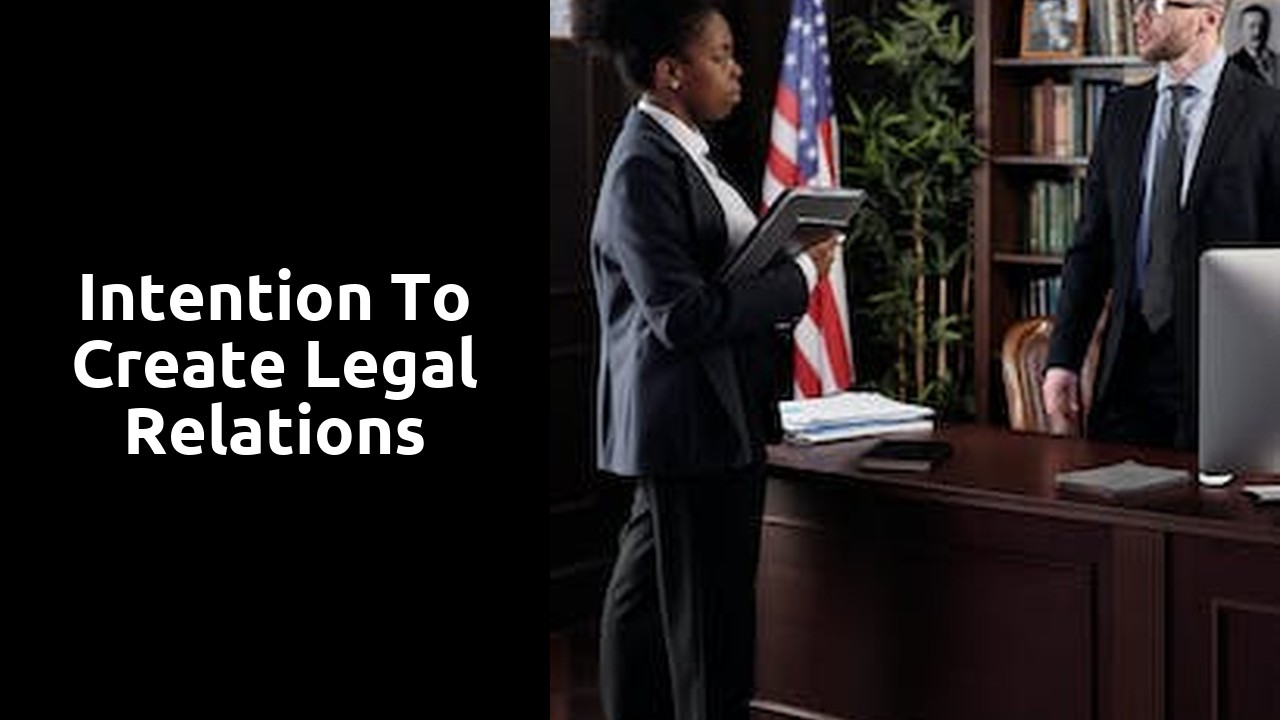 Intention to Create Legal Relations