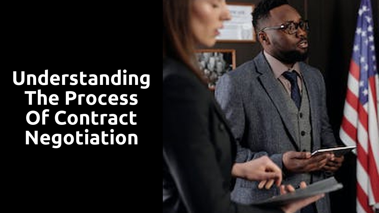 Understanding the Process of Contract Negotiation