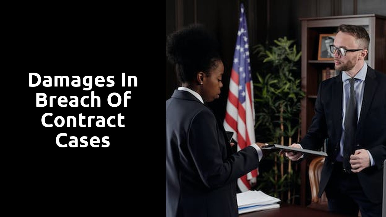 Damages in Breach of Contract Cases