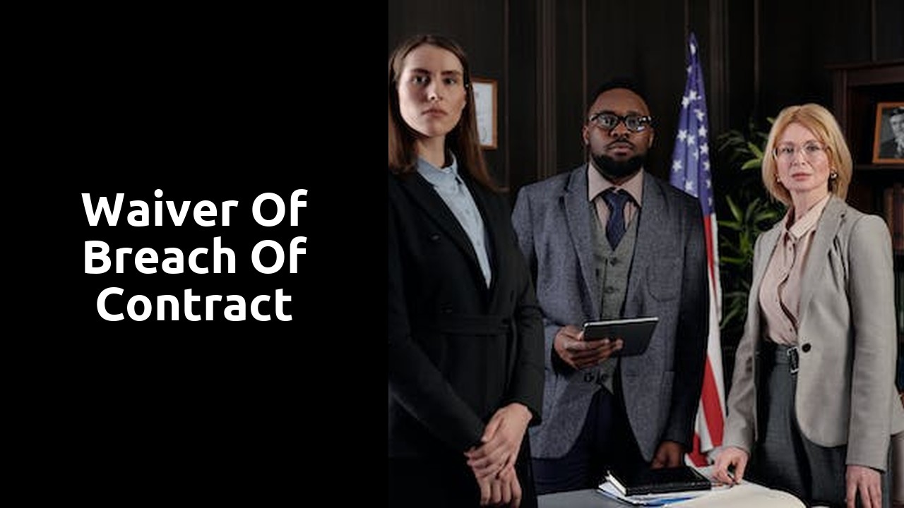 Waiver of Breach of Contract